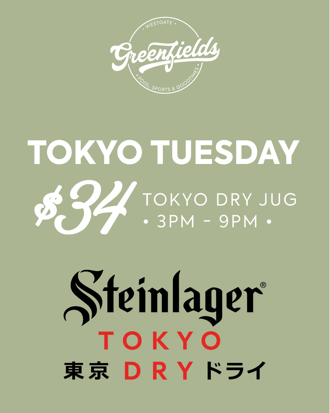 Tokyo Tuesday at Greenfields