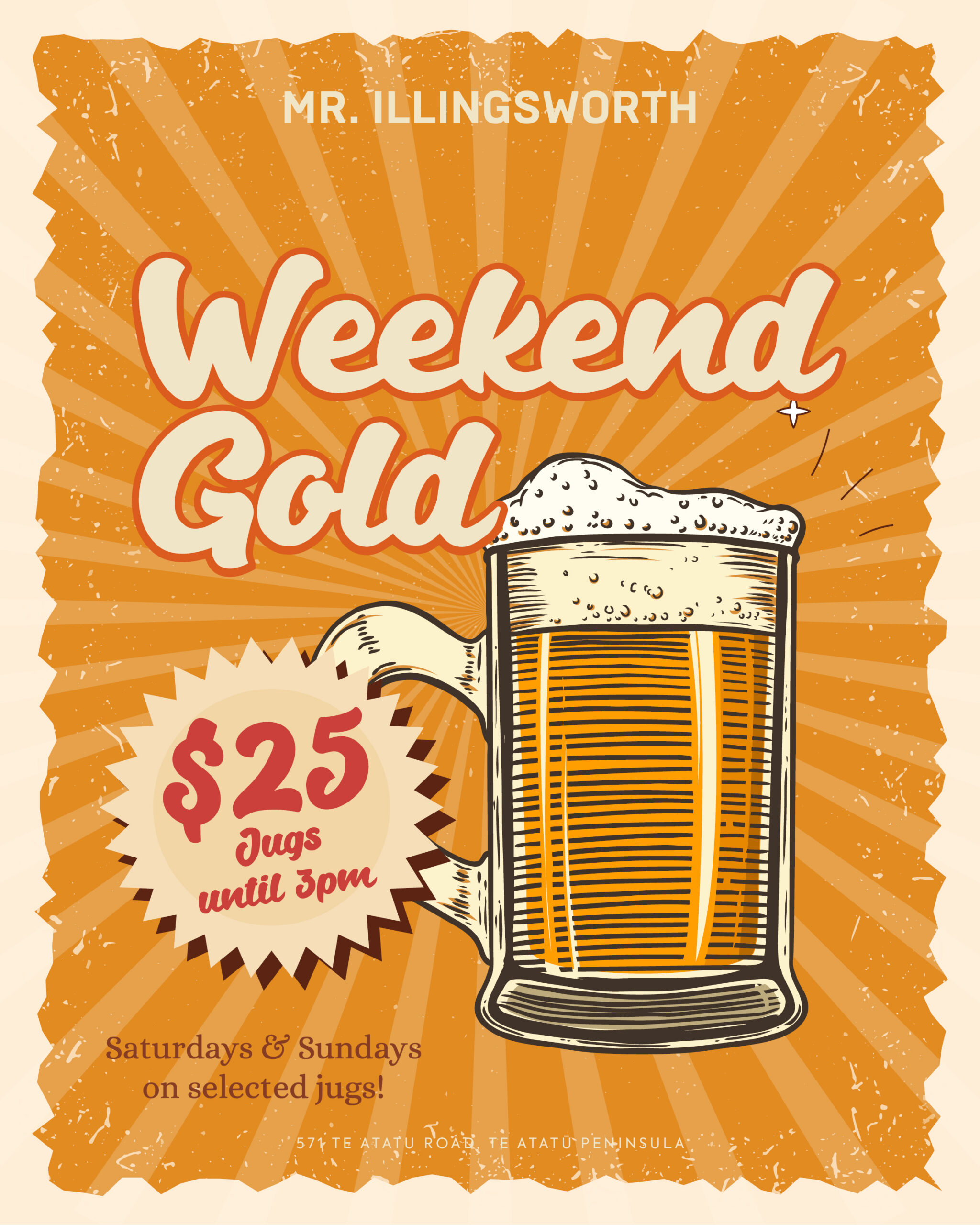 Weekend Gold $25 Jugs at Mr Illingsworth