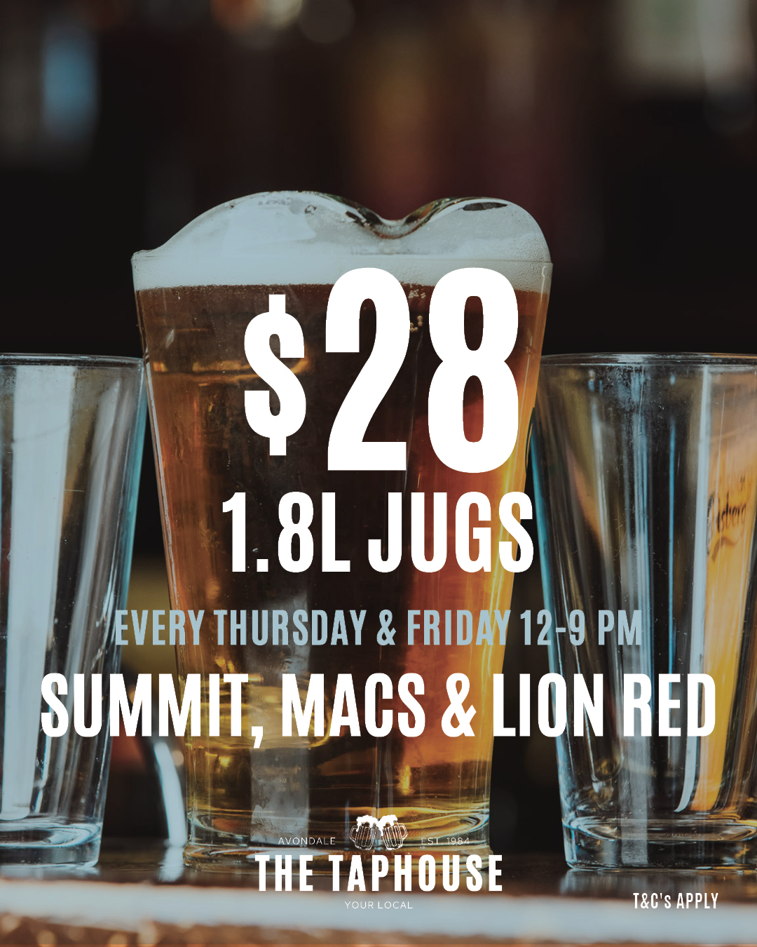 $28 1.8L Jugs 12-3pm at The Taphouse