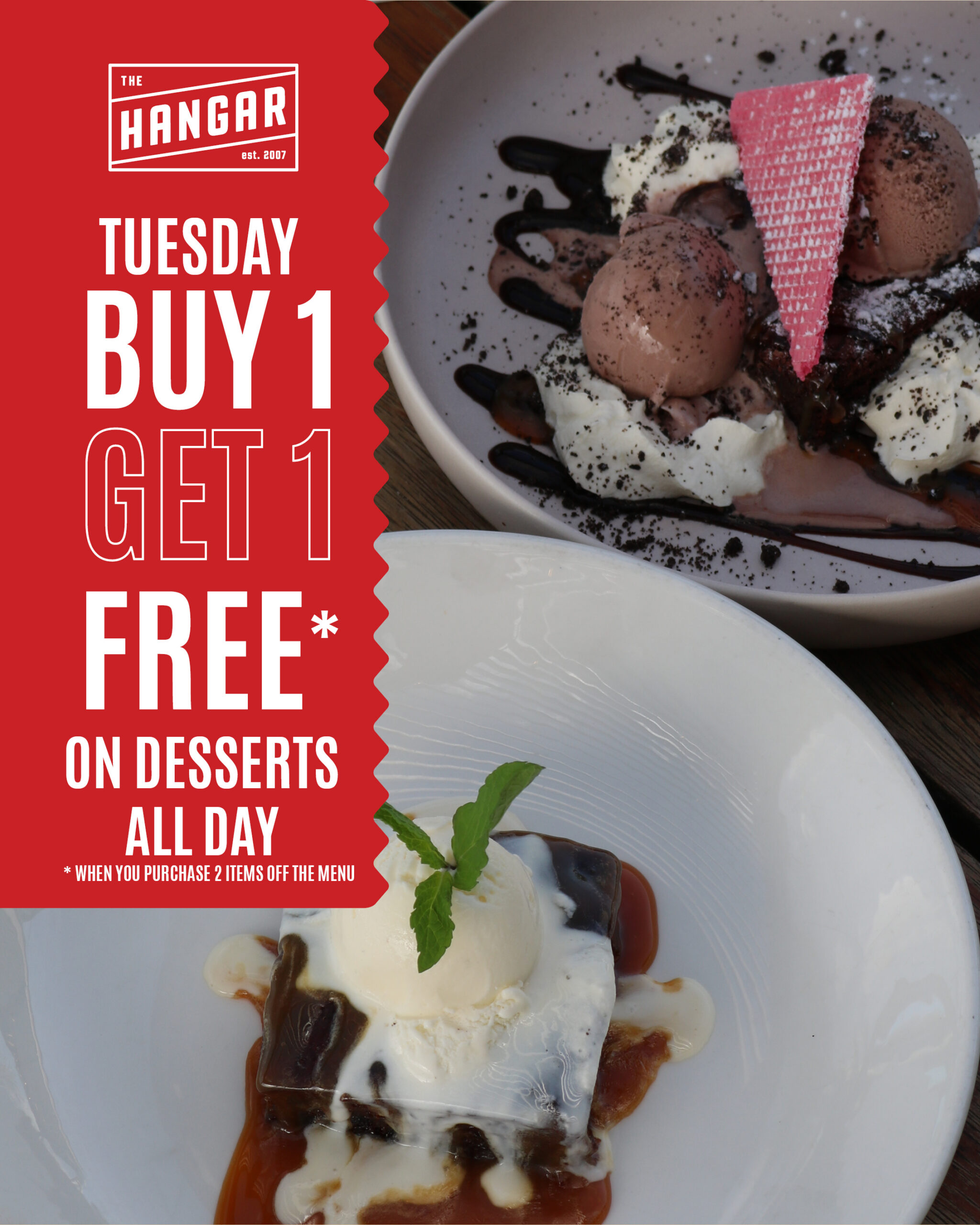 BOGOF Desserts at The Hangar