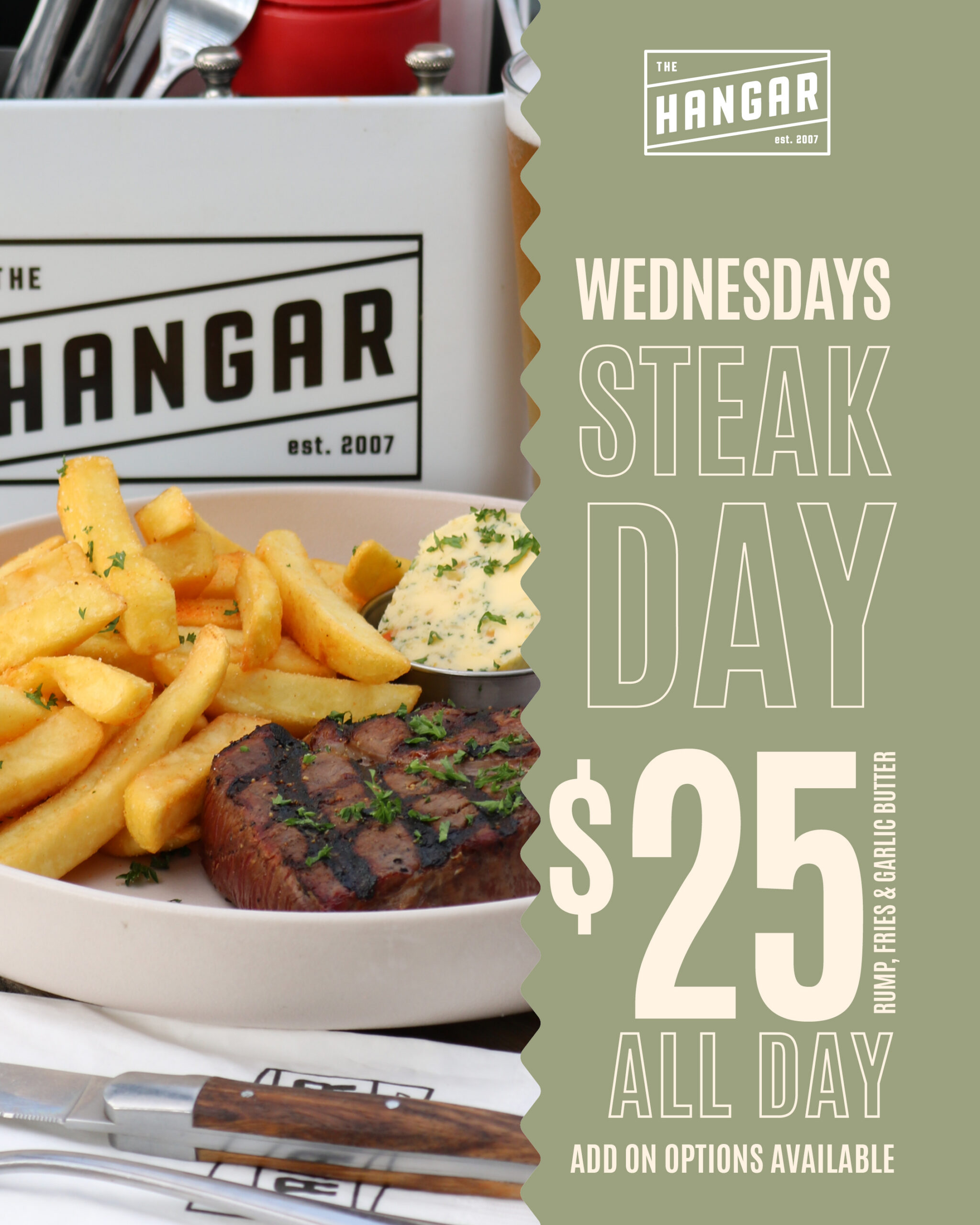 Steak Day $25 at The Hangar