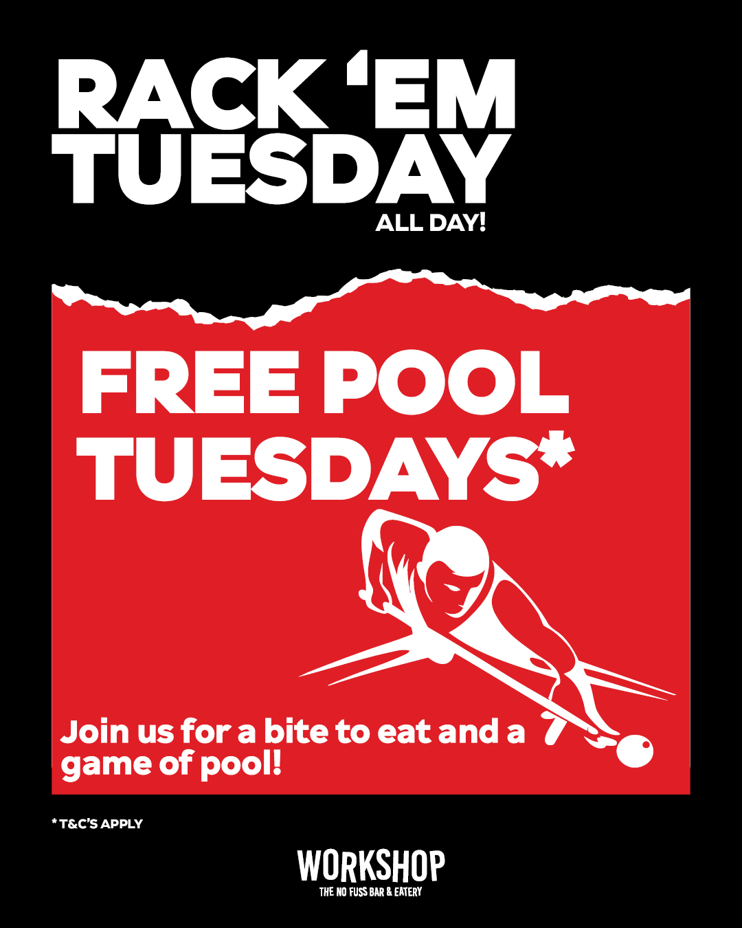 Rack Em Tuesday (Free Pool) at Workshop