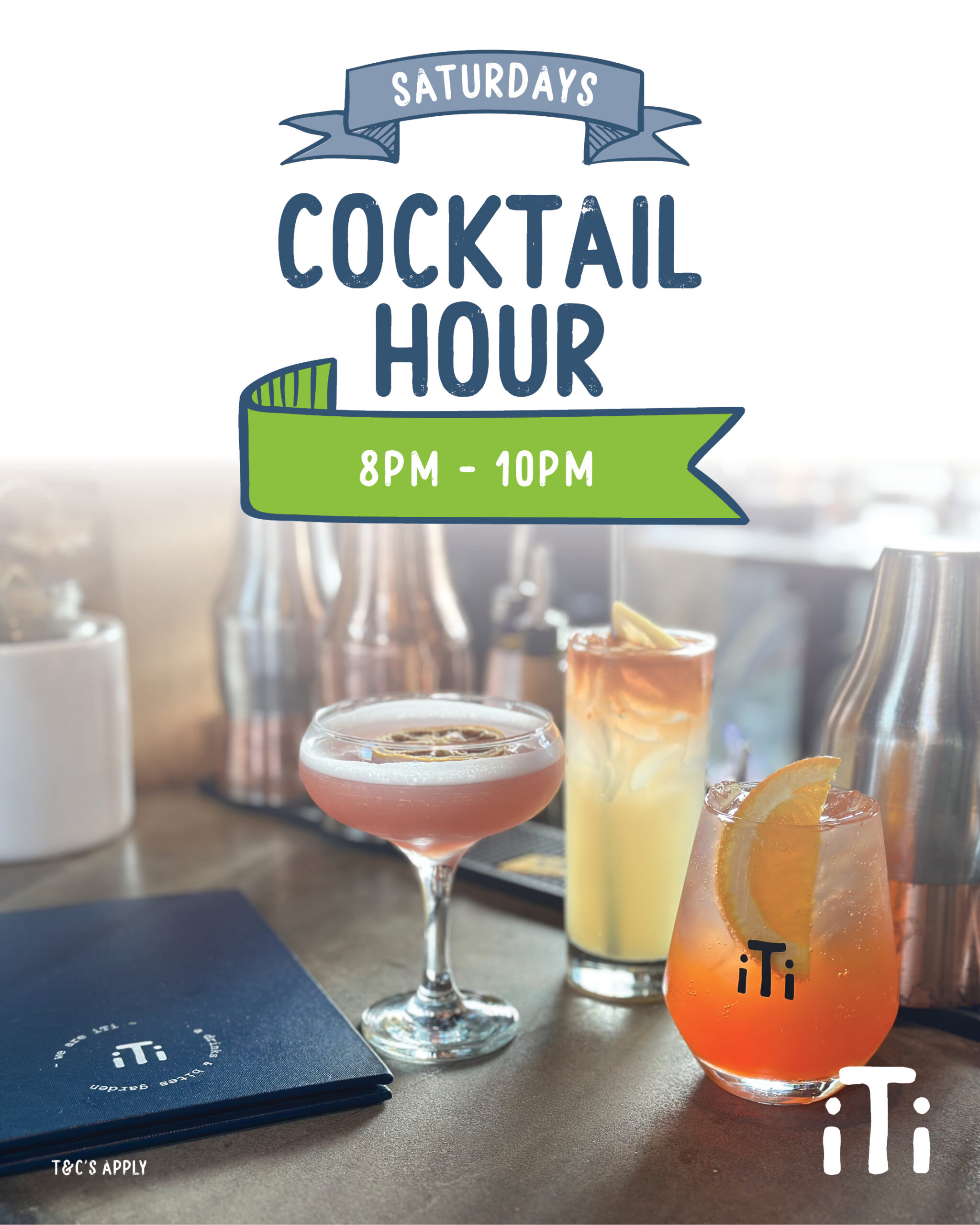 Cocktail Hour 8-10pm at iTi